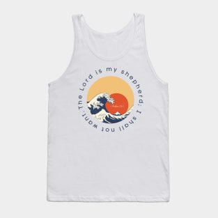 The lord is my shepherd. Tank Top